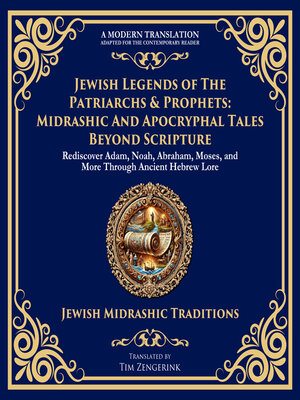 cover image of Jewish Legends of the Patriarchs & Prophets